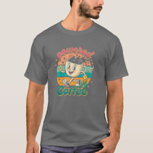 Angetrieben von Kaffee T-Shirt