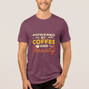 Angetrieben von Kaffee und Angst   Lustige Retro-T Tri-Blend Shirt