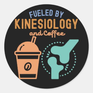 Angetrieben von Kinesiologie und Kaffee Runder Aufkleber