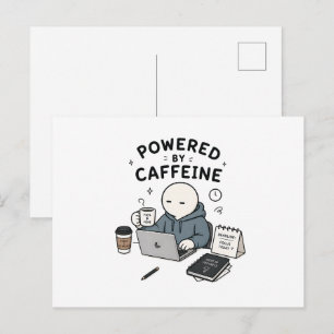 Angetrieben von Koffein Lustiger Arbeitsmeme Postkarte