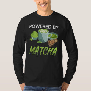 Angetrieben von Matcha Grünpulver Blätter Matcha T-Shirt