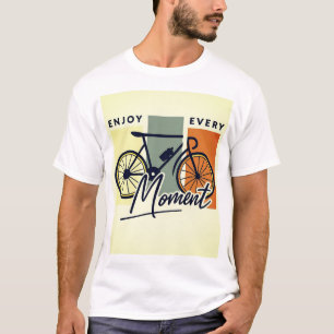 Angetrieben von Momenten - Genieße jeden zweiten T-Shirt