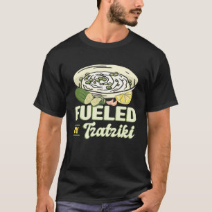Angetrieben von Tzatziki Gyros Souvlaki Bifteki Gr T-Shirt