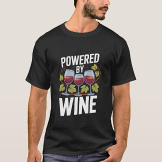 Angetrieben von Weingläsern Trauben Natur Spaß T-Shirt