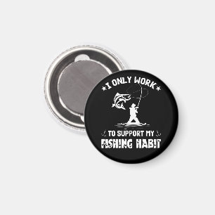 Angler-Gewohnheit Outdoor-Sport Angler-Fan Lustig Magnet