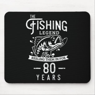 Angler-Legende 80 Jahre alte Geburtstagsgeschenk f Mousepad