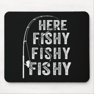 Angler-Shirt Hier-fischig Grafik Lustig Mousepad
