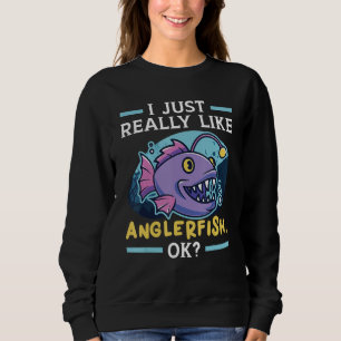 Anglerfisch Angler Fisch Fischer Fischerei Tiefsee Sweatshirt