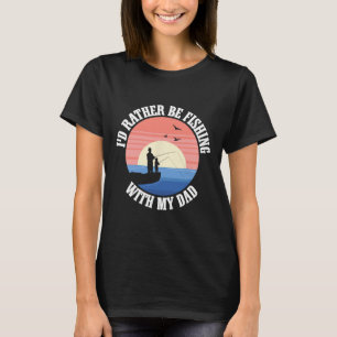 Anglerfreunde Vater Vater Tochter Fischer Tochter T-Shirt