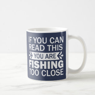 Anglerliebhaber fischt zu nah dran Fischer Papa Lu Kaffeetasse