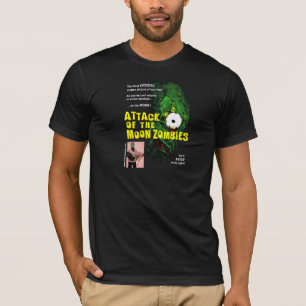 "Angriff der Mond-Zombies" Plakat-Shirt T-Shirt