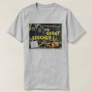 Angriff der riesigen Blutegel T-Shirt
