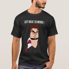 Angry boss - Get back to work ! puppet T-Shirt