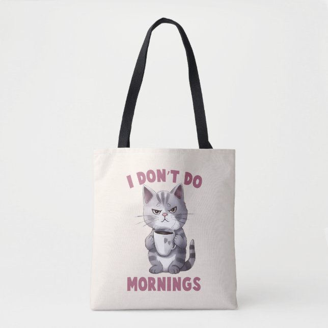Angry Cat - Ich mache keinen Morgen Tasche (Vorderseite)