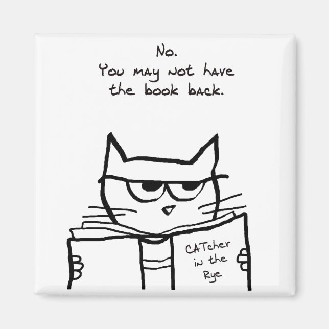 Angry Cat Steals Your Book - Funny Cat Magnet (Vorne)