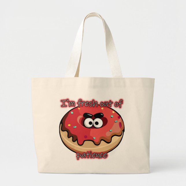 Angry Donut: Aus Geduld neu Jumbo Stoffbeutel (Vorne)