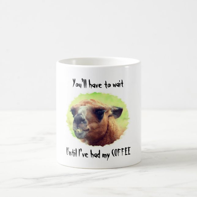Angry Llama Wait Till Coffee Humor Kaffeetasse (Mittel)