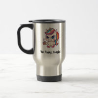 Angry Unicorn | Funny Sassy Unicorn Tasse