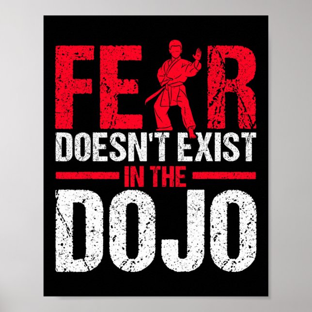 Angst existiert nicht im Dojo Karate  Poster (Vorne)