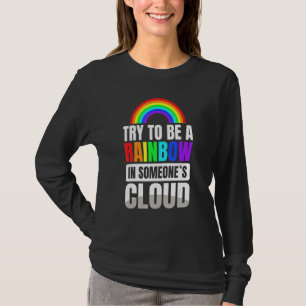 Angst Furcht Versuche ein Regenbogen in jemandes W T-Shirt