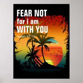 ANGST, ICH BIN MIT EUCH (ISaiah 41:10) Poster