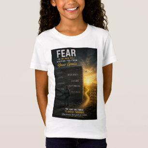 Angst ist die wichtigste Mauer, die dich von deine T-Shirt