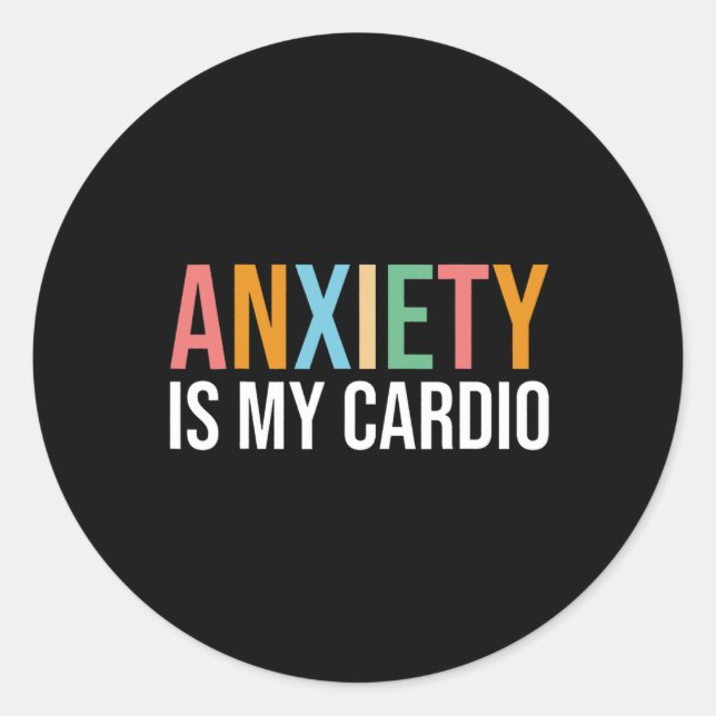 Angst ist mein Cardio Retro-Bewusstsein für psychi Runder Aufkleber (Vorderseite)