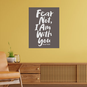 ANGST NICHT, BIN ICH BEI EUCH Religiöser Glaube Go Poster
