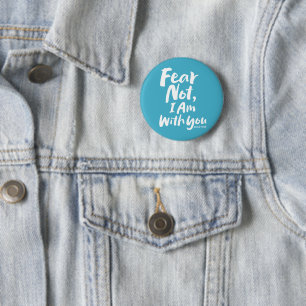 ANGST NICHT, dass ich bei dir bin - Christliche Ho Button