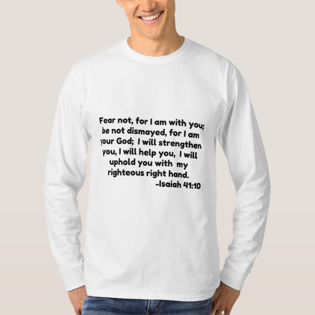 Angst nicht, denn ich bin bei euch.  Sie dürfen ni T-Shirt (Vorderseite)