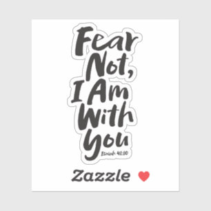 ANGST NICHT, ICH BIN Christlich mit dir - Isaiah 4 Aufkleber