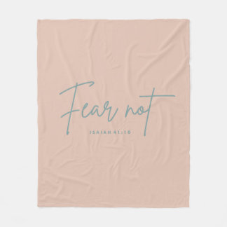 "Angst nicht." Isaiah 41:10 Fleecedecke
