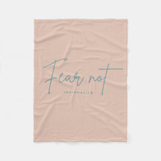 "Angst nicht." Isaiah 41:10 Fleecedecke