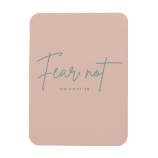 "Angst nicht." Isaiah 41:10 Magnet