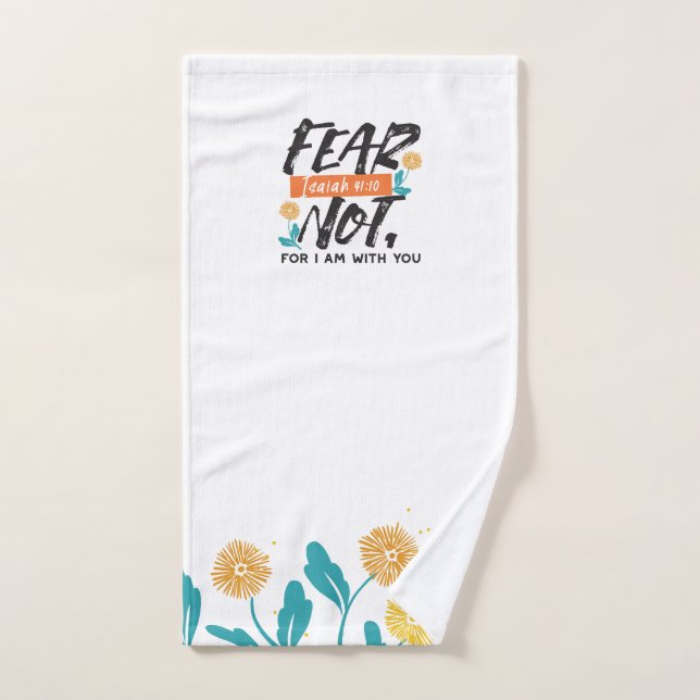 Angst nicht Isaiah Bible Verse Inspiration Design Handtuch (Handtuch)