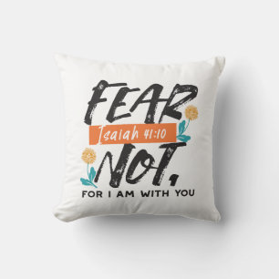 Angst nicht Isaiah Bible Verse Inspiration Design Kissen
