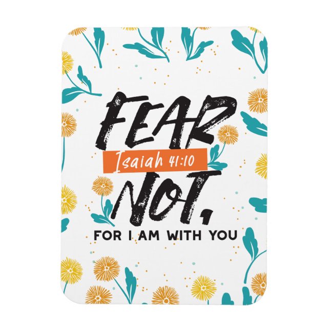 Angst nicht Isaiah Bible Verse Inspiration Design Magnet (Vertikal)