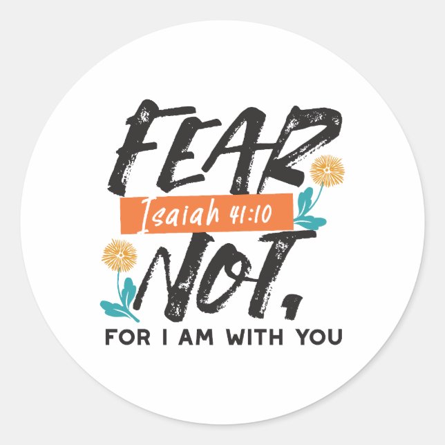 Angst nicht Isaiah Bible Verse Inspiration Design Runder Aufkleber (Vorderseite)