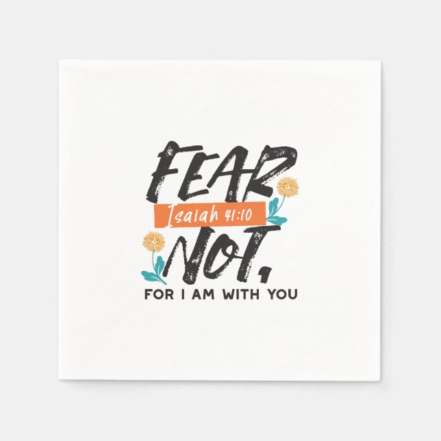 Angst nicht Isaiah Bible Verse Inspiration Design Serviette (Vorderseite)