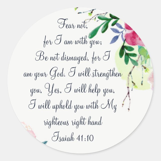Angst nicht, Isaiah Scripture Floral Wasserfarbe K Runder Aufkleber (Vorderseite)