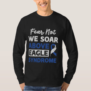 Angst, nicht wir steigen über dem Adlersyndrom T-Shirt