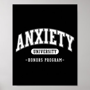 Angst Universitäts-Ehrenprogramm Lustige geistige Poster