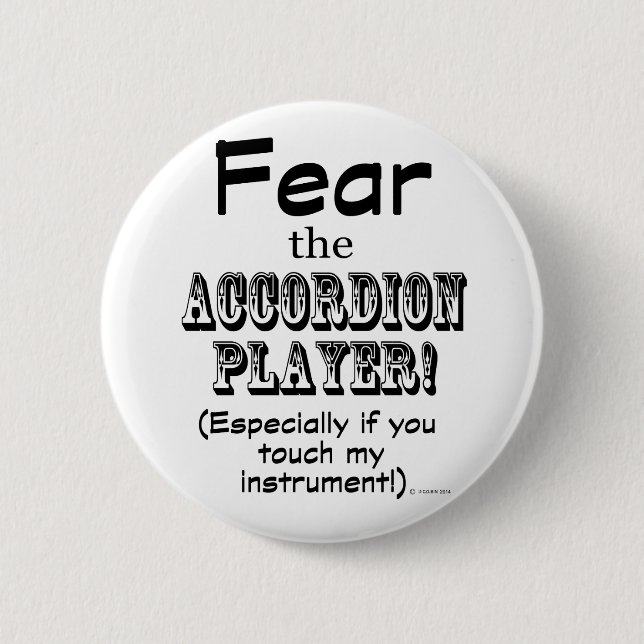 Angst vor dem Akkordeon-Spieler Button (Vorderseite)
