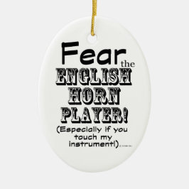 Angst vor dem englischen Horn Player Keramikornament