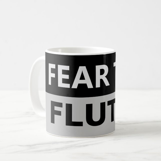 ANGST VOR DER FLUTES Flutist Flute Player Musician Kaffeetasse (Vorderseite Links)
