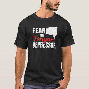 Angst vor einem Zungendepressor für einen Schlappl T-Shirt