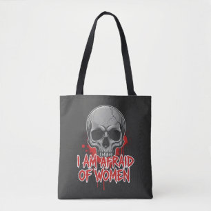 Angst vor Frauen T-Shirt Design Tasche