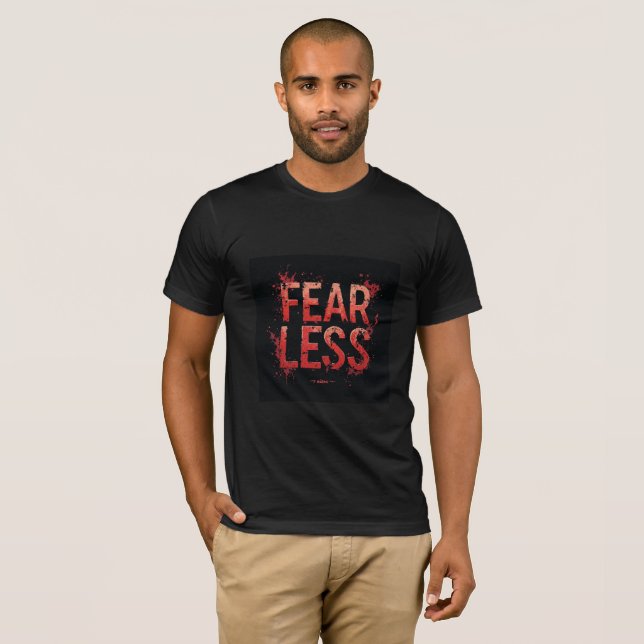 Angst Weniger Motivierend T - Shirt | Vertrauen un (Vorne ganz)
