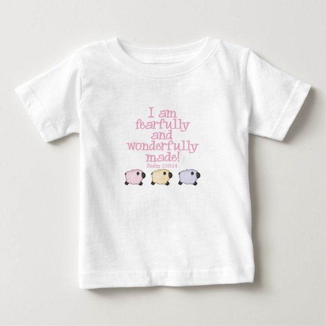 Ängstlich und wunderbar gemacht - Rosa Baby T-shirt (Vorderseite)