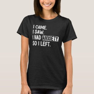 Ängstliche Menschen stellten sich vor, sahen Angst T-Shirt